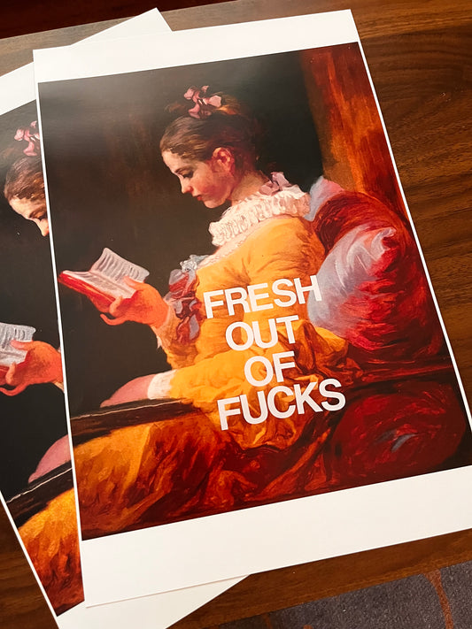 Fresh Out (PRINT)